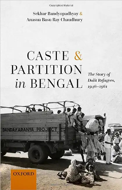 Caste and Partition in Bengal (English, Sekhar Bandyopadhyay)