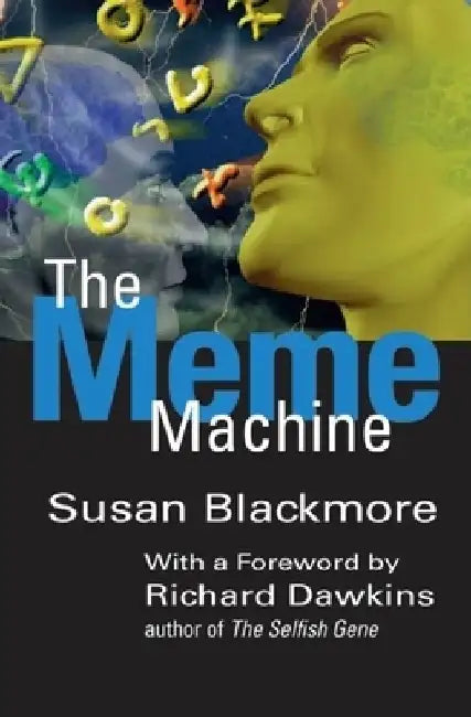 The Meme Machine (English, Susan J. Blackmore)