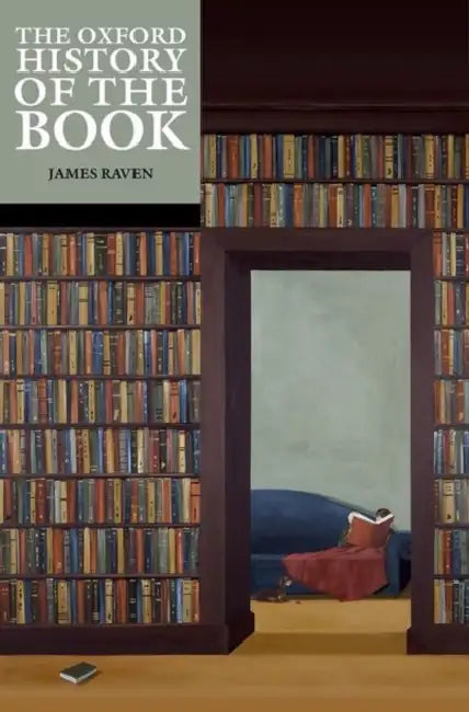 The Oxford History of the Book (English, Raven)