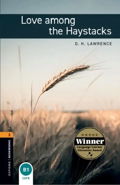 Love Among the Haystacks (English, D. H. Lawrence)