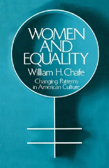 Women and Equality (English, William H. Chafe)