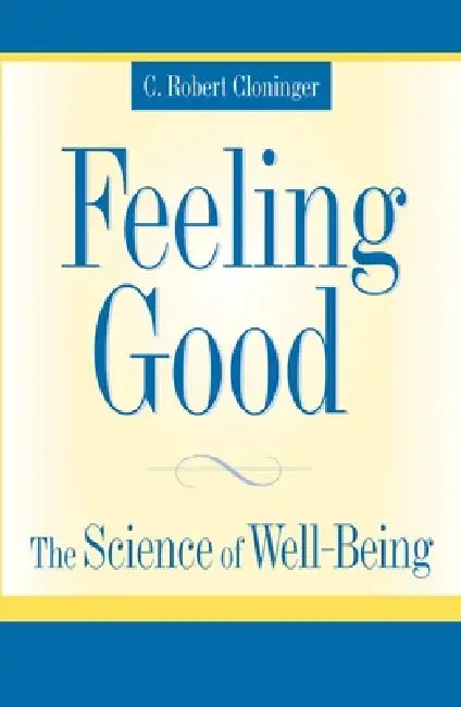 Feeling Good (English, C. Robert Cloninger)