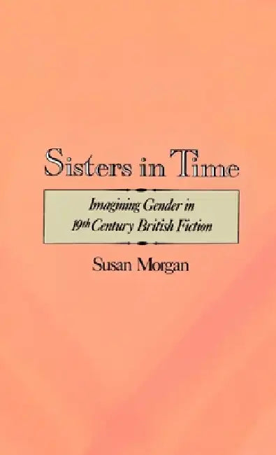 Sisters in Time (English, Susan Morgan)