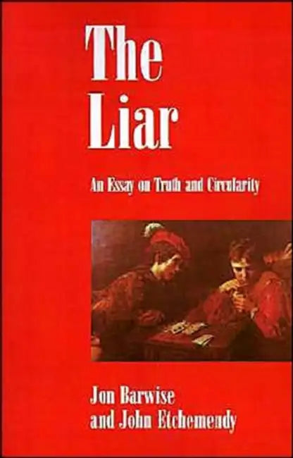The Liar (English, Jon Barwise | John Etchemendy)