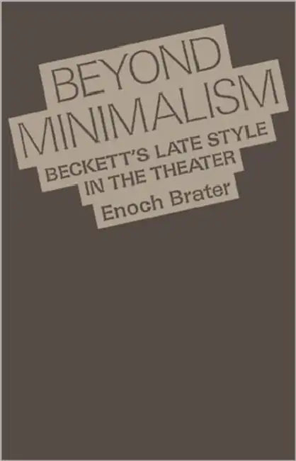 Beyond Minimalism (English, Enoch Brater)