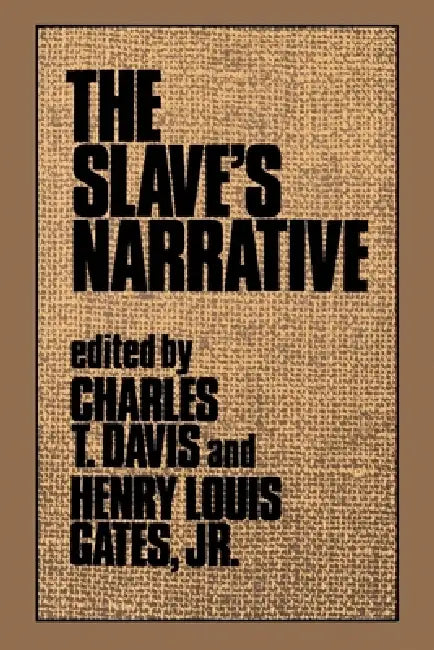 The Slave's Narrative (English, Charles T. Davis | Jr. Gates Henry Louis)