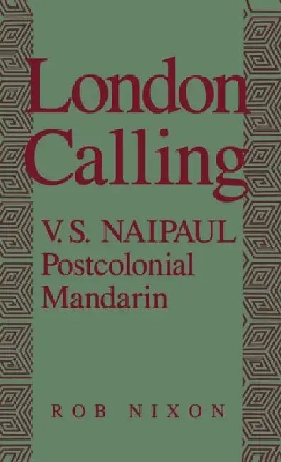 London Calling (English, Rob Nixon)