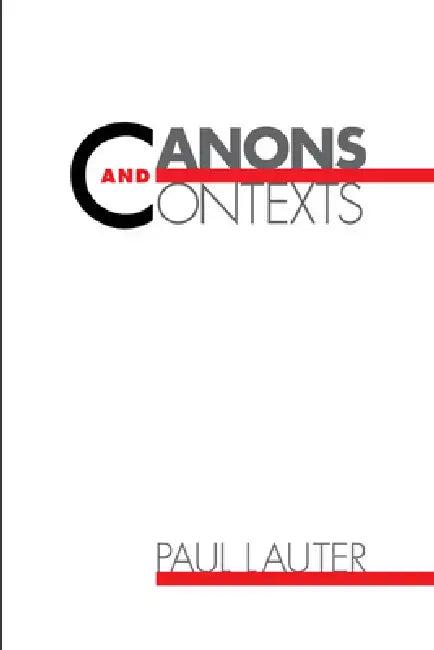 Canons and Contexts (English, Paul Lauter | Paul Lauter)