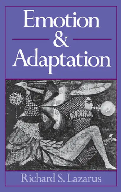 Emotion and Adaptation (English, Richard S. Lazarus)