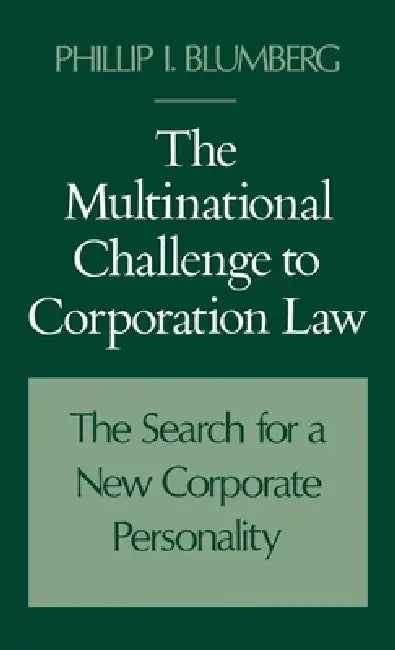 The Multinational Challenge to Corporation Law (English, Phillip I. Blumberg)