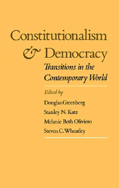 Constitutionalism and Democracy (English, Douglas Greenberg | Stanley N. Katz | Melanie Beth Oliviero)