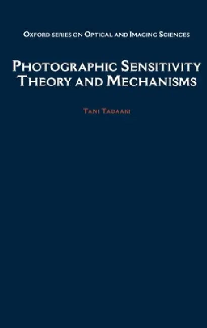 Photographic Sensitivity (English, Tadaaki Tani)