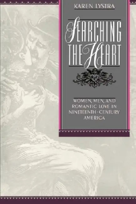 Searching the Heart (English, Karen Lystra)