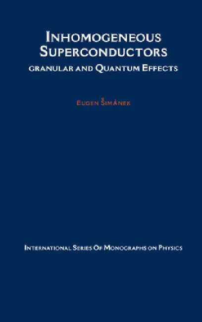 Inhomogeneous Superconductors (English, Eugen Simanek | Eugen Sim?nek)