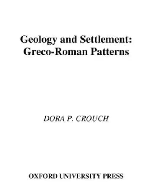 Geology and Settlement (English, Dora P. Crouch)