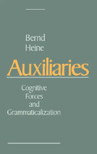 Auxiliaries (English, Bernd Heine)