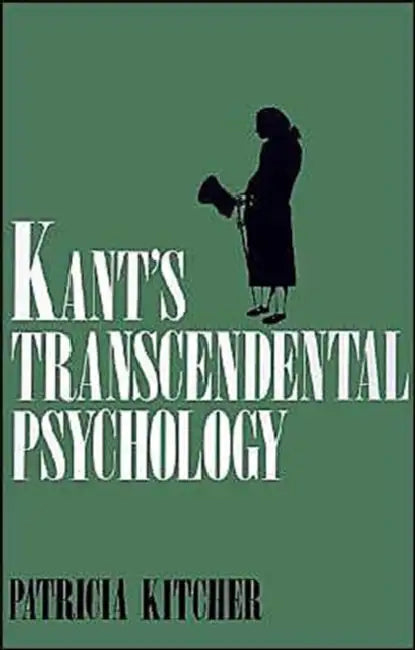 Kant's Transcendental Psychology (English, Patricia Kitcher)