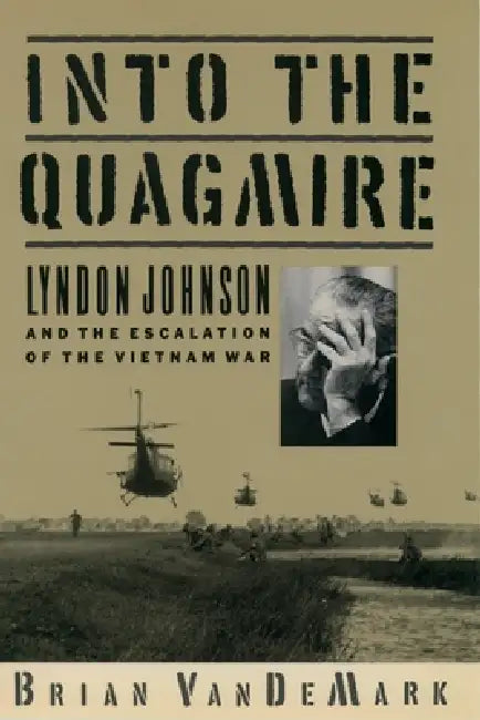Into the Quagmire (English, Brian Vandemark)