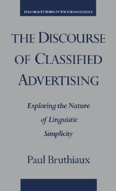 The Discourse of Classified Advertising (English, Paul Bruthiaux)