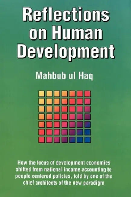 Reflections on Human Development (English, Mahbub Ul Haq | Paul Patrick Streeten)