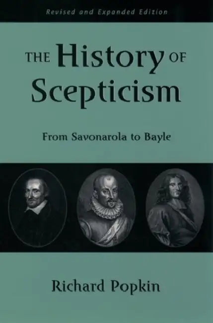 The History of Scepticism (English, Richard H. Popkin)