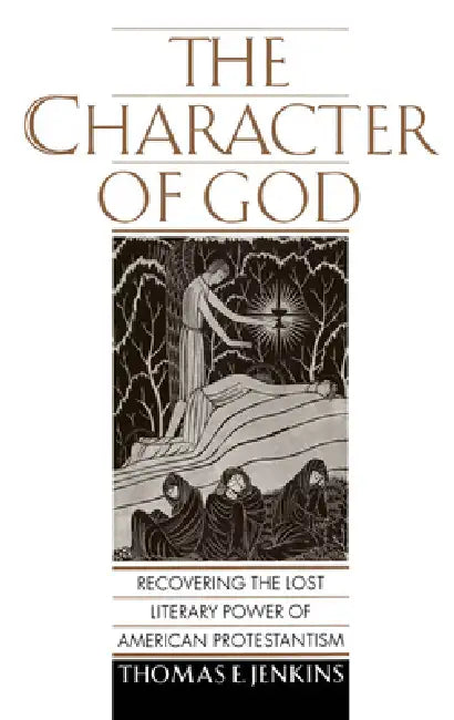 The Character of God (English, Thomas E. Jenkins)