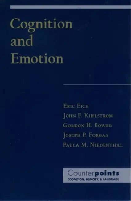 Cognition and Emotion (English, Eric Eich | John F. Kihlstrom | Gordon H. Bower)