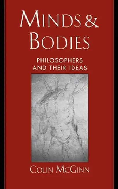 Minds & Bodies (English, Colin McGinn)