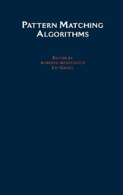Pattern Matching Algorithms (English, Galil Apostolico | Zvi Galil | Alberto Apostolico)