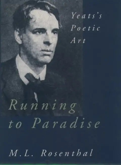 Running to Paradise (English, M. L. Rosenthal)