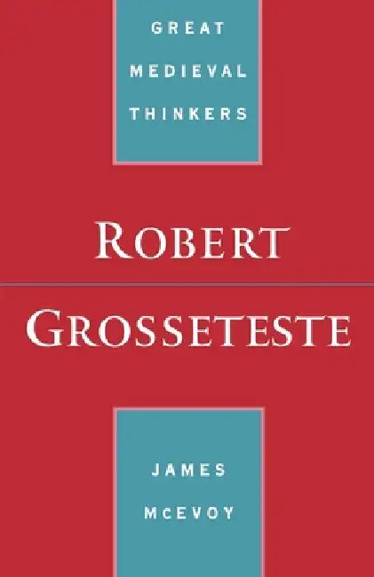 Robert Grosseteste (English, James McEvoy | J. J. McEvoy)