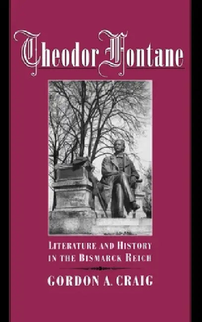 Theodor Fontane (English, Gordon A. Craig)