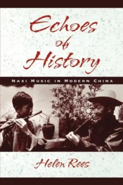 Echoes of History (English, Helen Rees)