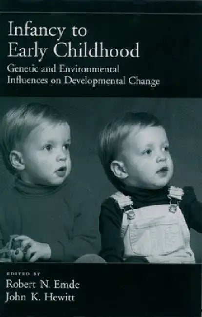 Infancy to Early Childhood (English, Jerome Kagan | Robert N. Emde | John K. Hewitt)