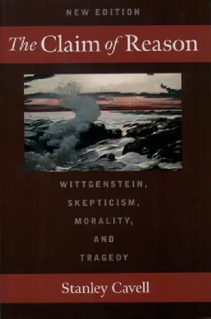 The Claim of Reason (English, Stanley Cavell | Emerson Hall | Stanley Cavell)