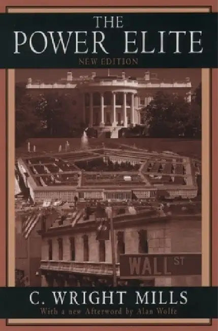 The Power Elite (English, C. Wright (Former Professor of Sociology, Former Professor of Sociology, Columbia University) Mills)