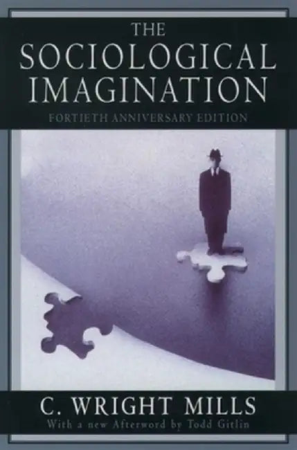 The Sociological Imagination (English, C. Wright Mills)