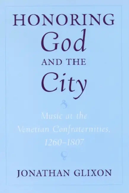 Honoring God and the City (English, Jonathan Glixon)