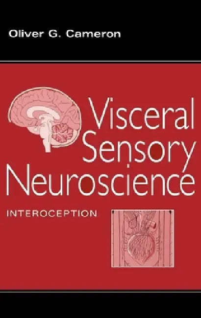 Visceral Sensory Neuroscience (English, Oliver G. Cameron)