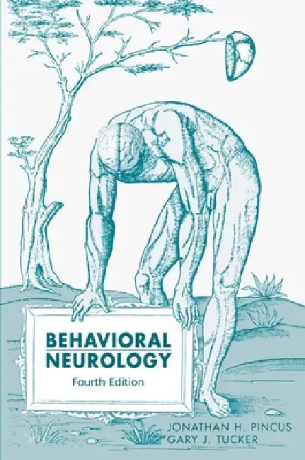 Behavioral Neurology (English, Jonathan H. Pincus | Gary J. Tucker)