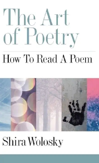 The Art of Poetry (English, Shira Wolosky | Shira Wolosky Weiss)