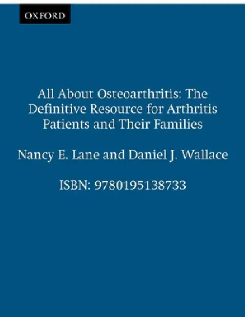 All about Osteoarthritis (English, Nancy E. Lane | Daniel J. Wallace)