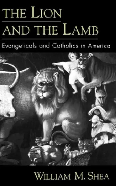 The Lion and the Lamb (English, William M. Shea)