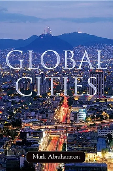 Global Cities (English, Mark Abrahamson)