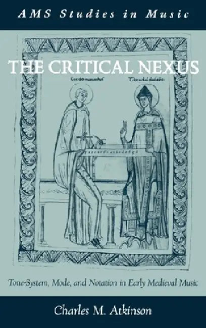 The Critical Nexus (English, Charles M. Atkinson)