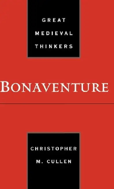 Bonaventure (English, Christopher M. Cullen)