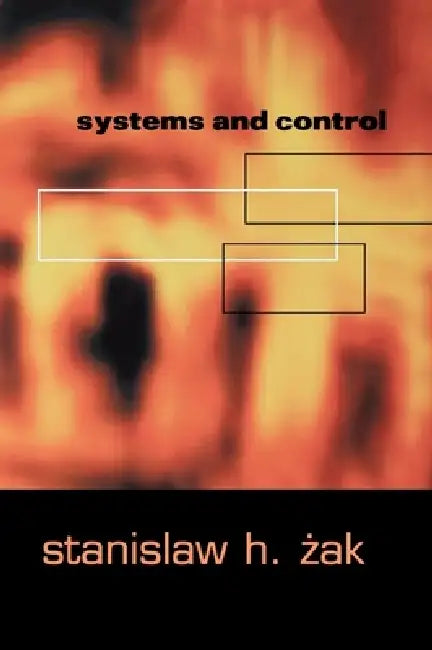 Systems and Control (English, Stanislaw H. Zak | Stansilaw H. Zak)