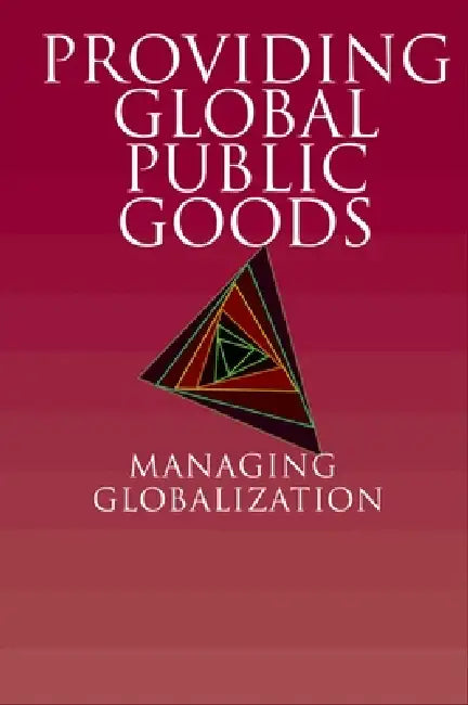 Providing Global Public Goods (English, Inge Kaul | Inge Kaul | Pedro Conceicao)