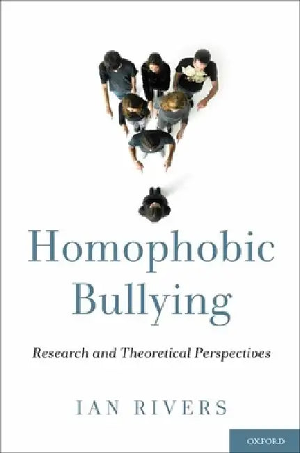 Homophobic Bullying (English, Ian Rivers)