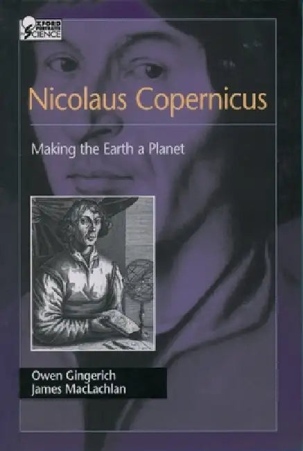 Nicolaus Copernicus (English, Owen Gingerich | James MacLachlan)